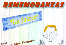 REMEMORANZAS: La Juárez, así nomas, La Juárez…