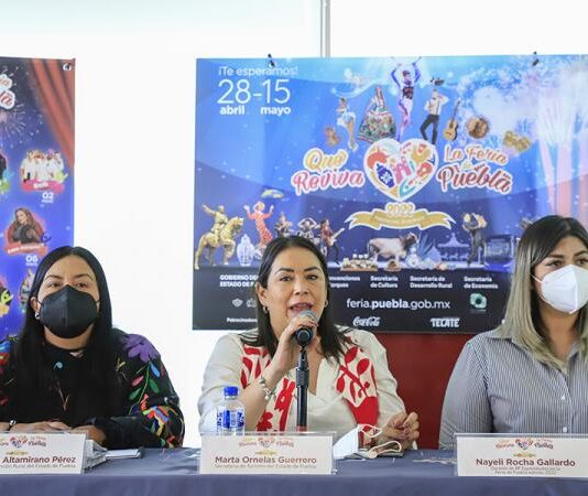 Invita Gobierno del Estado a la Feria de Puebla 2022