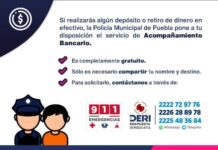 Policía Municipal de Puebla exhorta a cuentahabientes a solicitar acompañamiento.