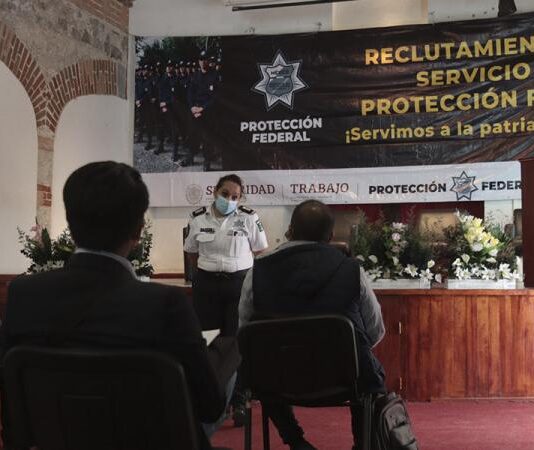 Promueve Trabajo 2 mil vacantes para guardia de Protección Federal
