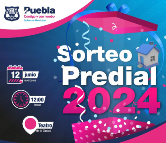 Alista Ayuntamiento de Puebla sorteo predial 2024 para premiar contribuyentes.