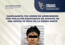 Cumplimenta FGE aprehensión por violación equiparada en agravio de una menor de edad en la Sierra Norte.