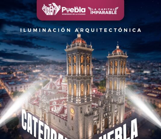 Invita Pepe Chedraui a disfrutar del encendido de la nueva iluminación de la Catedral de Puebla.
