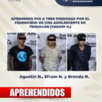 Aprehende FGE a tres personas por el feminicidio de una adolescente en Tehuacán (Yasmín N.)